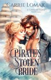 The Pirate's Stolen Bride (Cavalier Cove, #2) (eBook, ePUB)