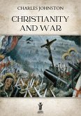 Christianity and War (eBook, ePUB)
