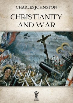 Christianity and War (eBook, ePUB) - Johnston, Charles