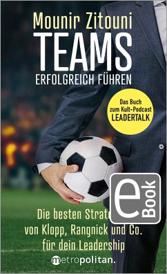 Teams erfolgreich führen (eBook, ePUB) - Zitouni, Mounir