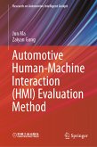 Automotive Human-Machine Interaction (HMI) Evaluation Method (eBook, PDF)
