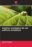 Análise ecológica de um edifício existente