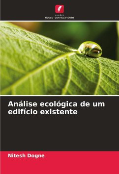 Análise ecológica de um edifício existente - Dogne, Nitesh