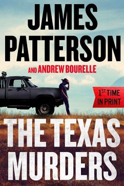 The Texas Murders - Patterson, James; Bourelle, Andrew