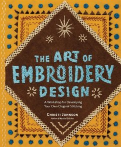 The Art of Embroidery Design - Johnson, Christi