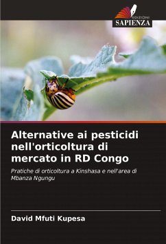 Alternative ai pesticidi nell'orticoltura di mercato in RD Congo - Mfuti Kupesa, David