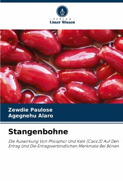 Stangenbohne - Paulose, Zewdie;Alaro, Agegnehu