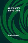 Le meurtre d'une âme