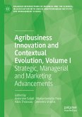 Agribusiness Innovation and Contextual Evolution, Volume I (eBook, PDF)