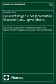 Die Rechtsfolgen eines fehlerhaften Massenentlassungsverfahrens (eBook, PDF)