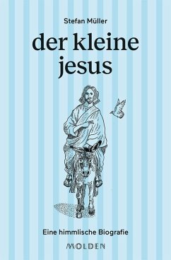 der kleine jesus (eBook, ePUB) - Müller, Stefan