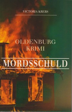 Mordsschuld (eBook, ePUB) - Krebs, Victoria