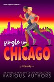 Single in Chicago (Single in the City) (eBook, ePUB)