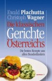 Die klassischen Gerichte Österreichs (Restauflage)