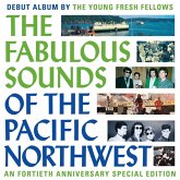 The Fabulous Sounds Of The Pacific Northwest