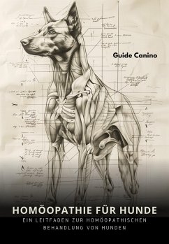 Homöopathie für Hunde (eBook, ePUB) - Canino, Guido