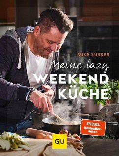 Meine lazy Weekendküche (Mängelexemplar) - Süsser, Mike