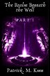 The Realm Beneath the Well (eBook, ePUB) - Bild 1