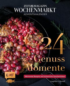 Adventskalender ZEIT magazin Wochenmarkt: 24 Genussmomente (Mängelexemplar) - Schwaff, Angelika