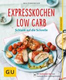 Expresskochen Low Carb  (Mängelexemplar)