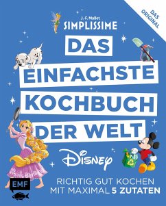Simplissime - Das einfachste Kochbuch der Welt: Disney (Mängelexemplar) - Mallet, Jean-François