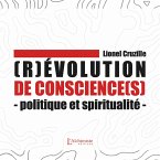 (R)évolution de conscience(s) – Politique et spiritualité (MP3-Download)