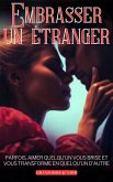 Embrasser un étranger (eBook, ePUB)