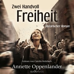 Zwei Handvoll Freiheit (MP3-Download) - Oppenlander, Annette