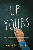 Up Yours (eBook, ePUB) Up Yours (eBook, ePUB)
