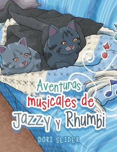 Cover Aventuras musicales de Jazzy y Rhumbi (eBook, ePUB)