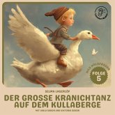 Der große Kranichtanz auf dem Kullaberge (Nils Holgersson, Folge 5) (MP3-Download)