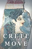 CRETE ON THE MOVE (eBook, ePUB) CRETE ON THE MOVE (eBook, ePUB)