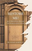 Restore Me! (eBook, ePUB)