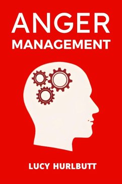 Anger Management (eBook, ePUB) - Hurlbutt, Lucy