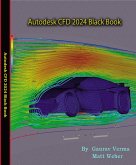 Autodesk CFD 2024 Black Book (eBook, ePUB) Autodesk CFD 2024 Black Book (eBook, ePUB)