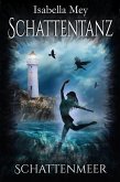 Schattenmeer (eBook, ePUB) Schattenmeer (eBook, ePUB)