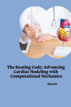 The Beating Code: Advancing Cardiac Modeling with Computational Mechanics - Sharlin