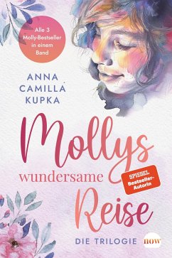 Mollys wundersame Reise - Jubiläumsausgabe in besonderer Ausstattung - Kupka, Anna