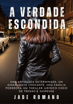 A Verdade Escondida - Romano, Jade