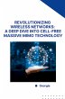 Revolutionizing Wireless Networks: A... - Bild 1