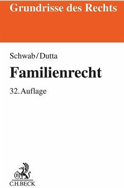 Familienrecht - Schwab, Dieter;Dutta, Anatol