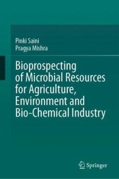 Bioprospecting of Microbial Resources for Agriculture, Environment and Bio-chemical Industry - Saini, Pinki;Mishra, Pragya