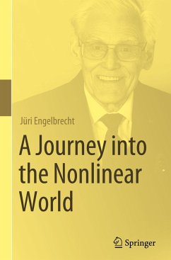 A Journey into the Nonlinear World - Engelbrecht, Jüri