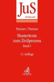 Mustertexte zum Zivilprozess Band I: Erkenntnisverfahren erster Instanz