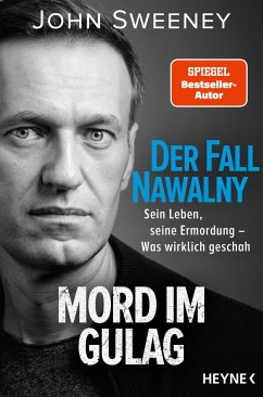 Der Fall Nawalny - Mord im Gulag - Sweeney, John