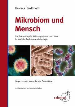 Mikrobiom und Mensch - Hardtmuth, Thomas