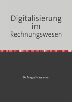 Digitalisierung im Rechnungswesen - Hassanien, Dr. Maged