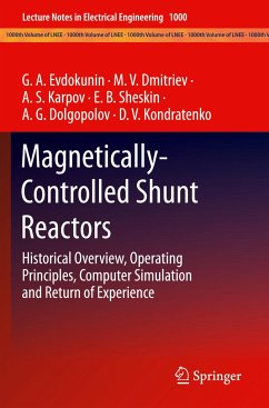 Magnetically-Controlled Shunt Reactors - Evdokunin, G.A.;Dmitriev, M.V.;Karpov, A. S.