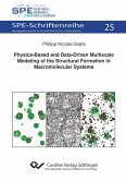 Physics-Based and Data-Driven Multiscale Modeling of the Structural Formation in Macromolecular Systems