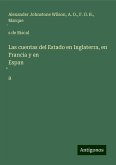 Las cuentas del Estado en Inglaterra, en Francia y en Espan¿a